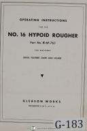 Gleason No 16 Hypoid Rougher Operating Instruction Manual